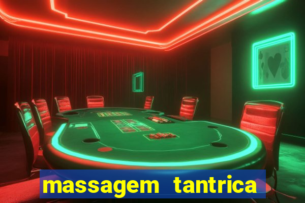 massagem tantrica cabo frio