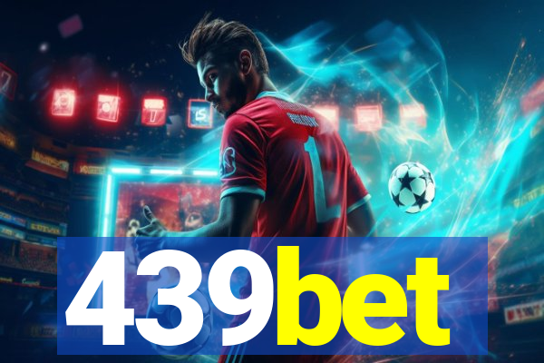 439bet