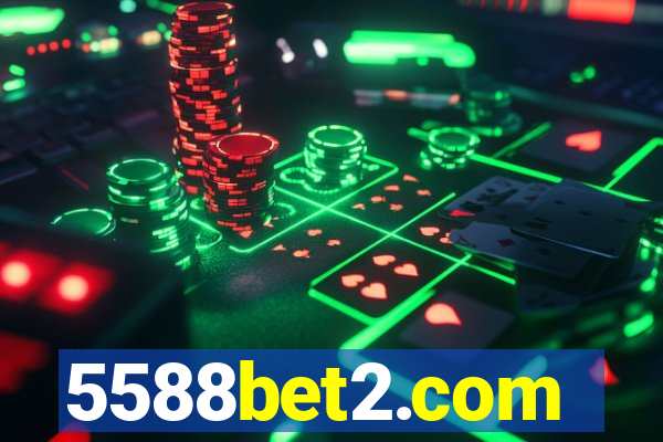 5588bet2.com