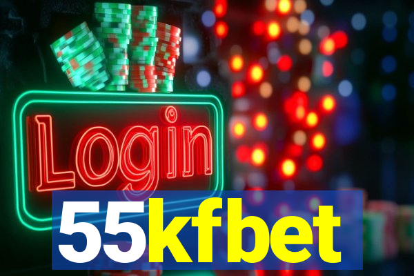 55kfbet