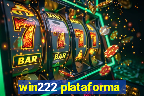 win222 plataforma