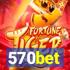 570bet