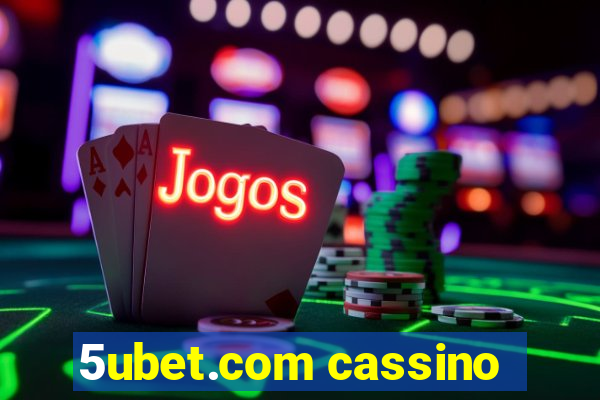 5ubet.com cassino