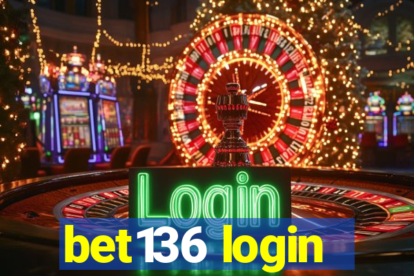 bet136 login