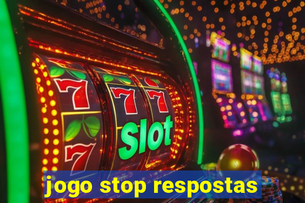 jogo stop respostas