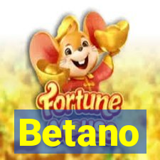 Betano