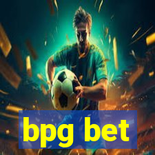 bpg bet