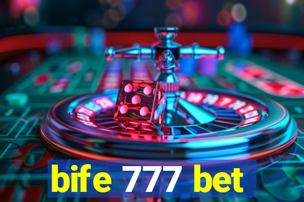 bife 777 bet