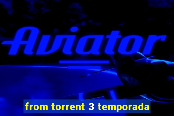 from torrent 3 temporada