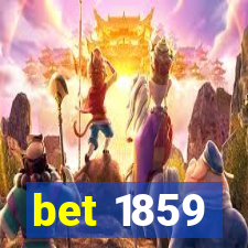 bet 1859