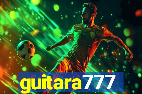 guitara777