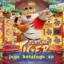 jogo botafogo ao vivo hd