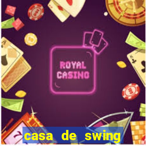 casa de swing porto seguro