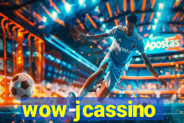 wow-jcassino