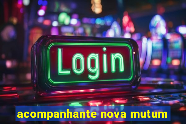 acompanhante nova mutum