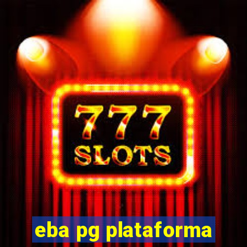 eba pg plataforma