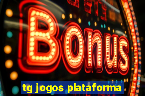 tg jogos plataforma