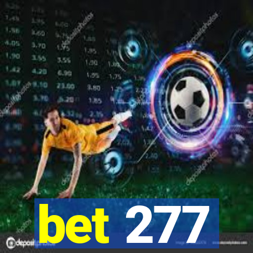 bet 277