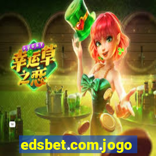 edsbet.com.jogos.app