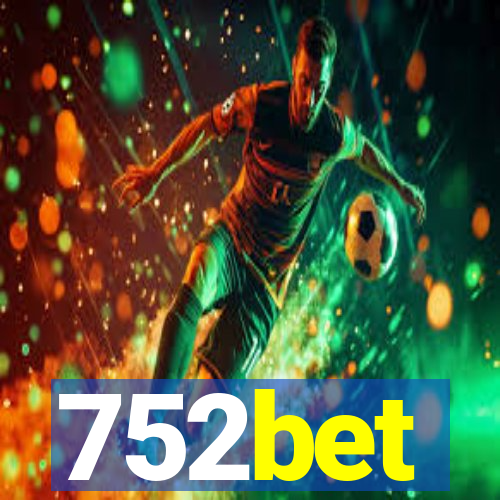 752bet