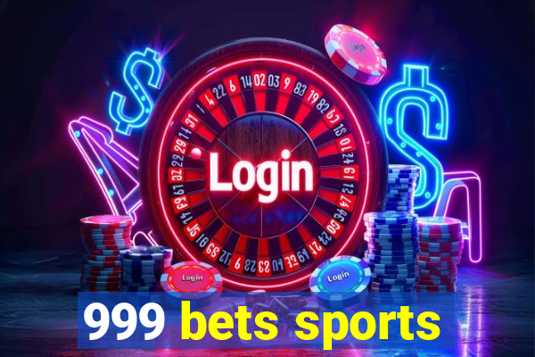 999 bets sports