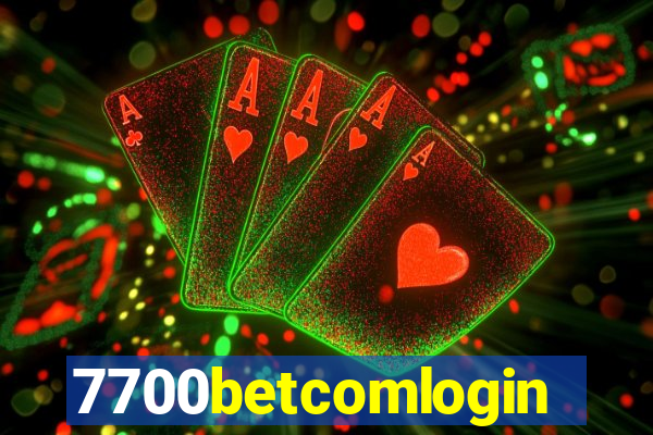 7700betcomlogin