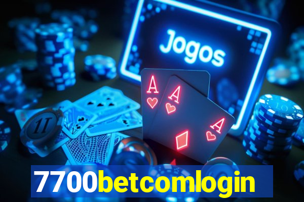 7700betcomlogin