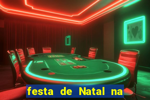 festa de Natal na escola temas