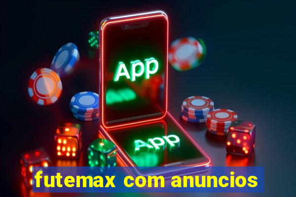 futemax com anuncios