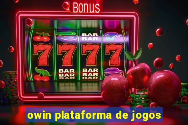 owin plataforma de jogos