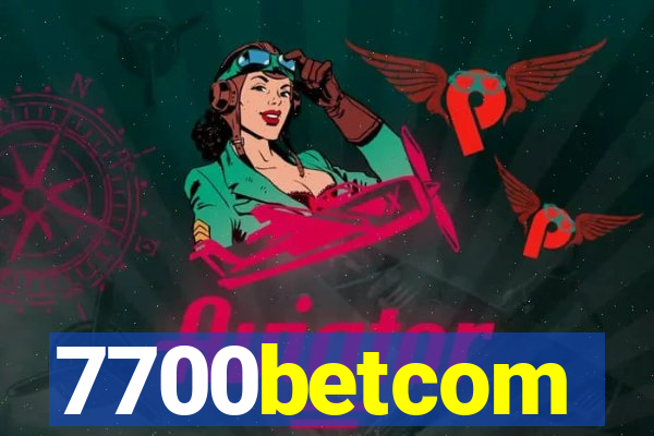 7700betcom