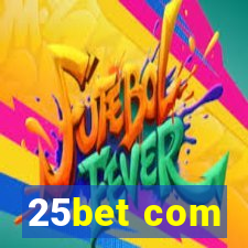 25bet com