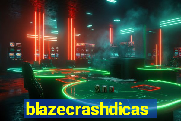 blazecrashdicas