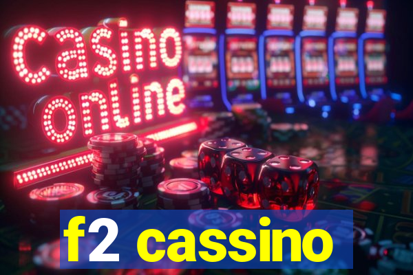 f2 cassino