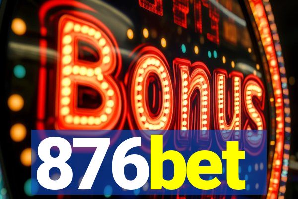 876bet