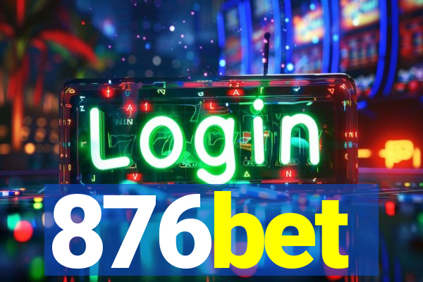 876bet