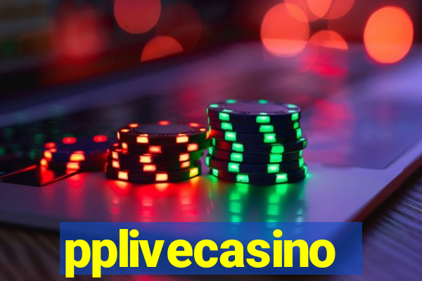 pplivecasino