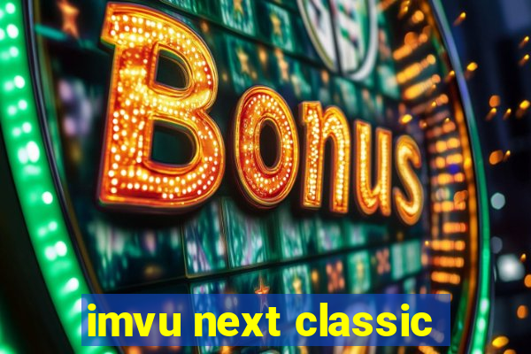 imvu next classic