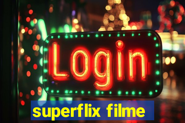 superflix filme