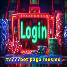 tv777bet paga mesmo