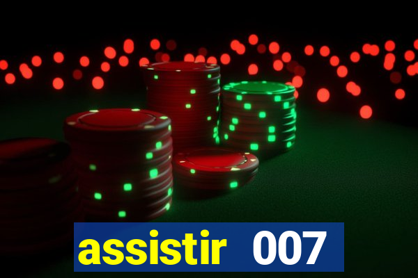 assistir 007 cassino royale dublado