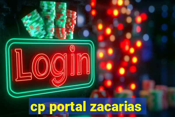 cp portal zacarias