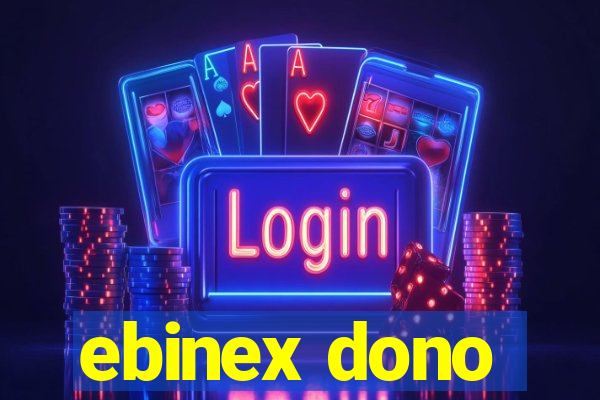 ebinex dono