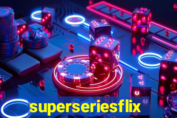 superseriesflix