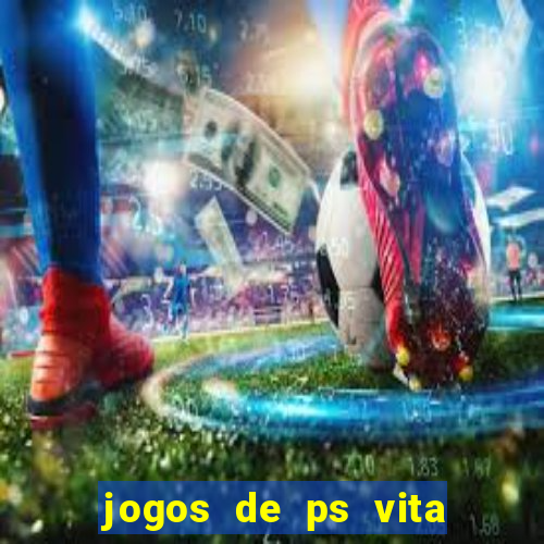 jogos de ps vita download pkg