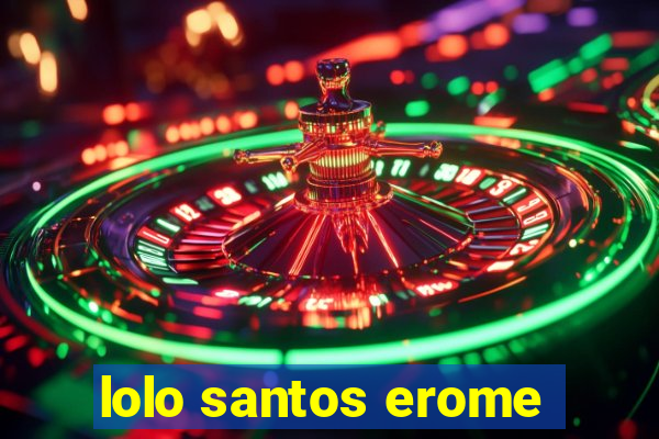 lolo santos erome