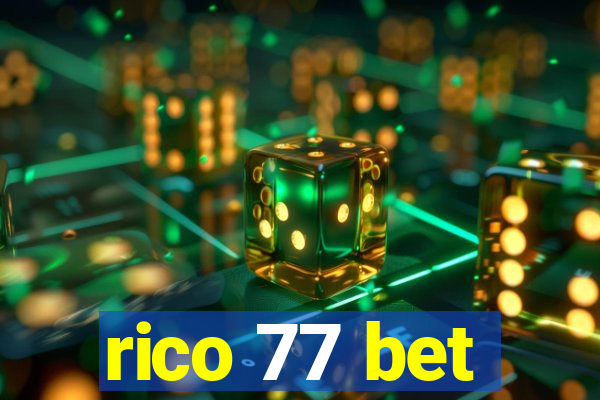 rico 77 bet