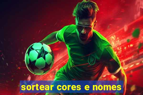 sortear cores e nomes