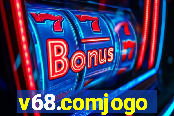 v68.comjogo