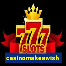 casinomakeawish